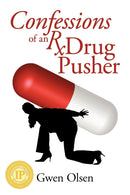 Confessions of an RX Drug Pusher-9781935278597