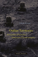Outlaw Territories : Environments of Insecurity/Architectures of Counterinsurgency-9781935408734