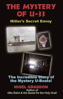 Mystery of U-33 : Hitler'S Secret Envoy-9781935487104