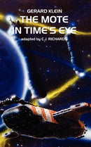 The Mote in Time's Eye-9781935558484