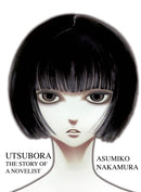 Utsubora : The Story of a Novelist-9781935654766
