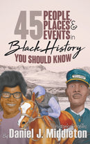 45 People, Places, and Events in Black History You Should Know : Historical Profiles-9781935702474