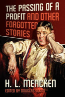 The Passing of a Profit and Other Forgotten Stories-9781935965411