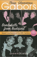 Those Glamorous Gabors : Bombshells from Budapest-9781936003358