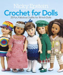 Nicky Epstein Crochet for Dolls : 25 Fun, Fabulous Outfits for 18-Inch Dolls-9781936096596