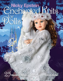 Nicky Epstein Enchanted Knits for Dolls : 25 Mystical, Magical Costumes for 18-Inch Dolls-9781936096923