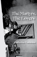 The Martyrs, The Lovers