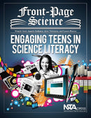 Front-Page Science : Engaging Teens in Science Literacy-9781936137145