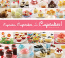 Cupcakes, Cupcakes & More Cupcakes!-9781936140435