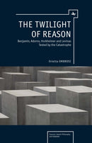 Twilight of Reason