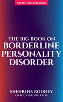 The Big Book on Borderline Personality Disorder-9781936268610