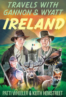 Travels with Gannon & Wyatt: Ireland-9781936284054