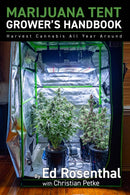Marijuana Tent Grower''s Handbook