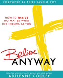 Believe ANYWAY-9781937250676