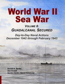 World War II Sea War, Vol 8 : Guadalcanal Secured-9781937470135