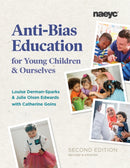 Anti-Bias Education for Young Children and Ourselves, Second Edition-9781938113574