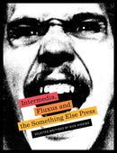 Intermedia, Fluxus and the Something Else Press - Selected Writings by Dick Higgins-9781938221200