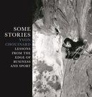 Some Stories : Lessons from the Edge of Business and Sport-9781938340826