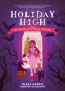Holiday High : We Witch you a Merry Christmas-9781938447594