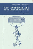 New Inventions and the Latest Innovations-9781939663986