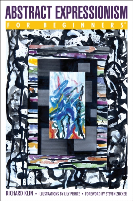 Abstract Expressionism for Beginners-9781939994622