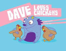 Dave Loves Chickens-9781940184012