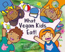 What Vegan Kids Eat-9781940184470