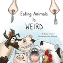 Eating Animals is Weird-9781940184661