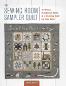 The Sewing Room Sampler Quilt : 16 Blocks, 8 Applique Motifs & 1 Stunning Quilt by Yoko Saito-9781940552248