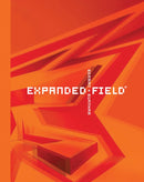 Expanded Field : Installation Architecture Beyond Art-9781940743028