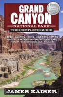 Grand Canyon National Park: The Complete Guide-9781940754512
