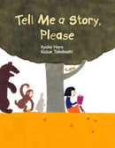 Tell Me a Story, Please-9781940842660