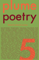 The Plume Anthology of Poetry 5-9781941196434