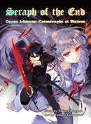 Seraph of the End 1 : Guren Ichinose: Catastrophe at Sixteen-9781941220986