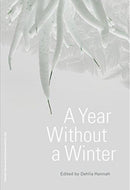 A Year Without a Winter-9781941332382