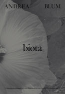 Andrea Blum: Biota : A Discourse between Art and Architecture from the 1970s to the Present-9781941366783