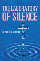 The Laboratory of Silence-9781941489901