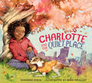 Charlotte and the Quiet Place-9781941529027