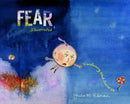 Fear, Illustrated : Transforming What Scares Us-9781941529553