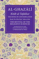 Book of Contemplation : Book 39 of the Ihya' 'ulum al-din-9781941610558