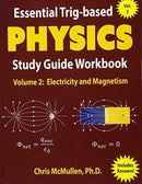 Essential Trig-based Physics Study Guide Workbook : Electricity and Magnetism-9781941691106