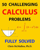 50 Challenging Calculus Problems (Fully Solved)-9781941691267