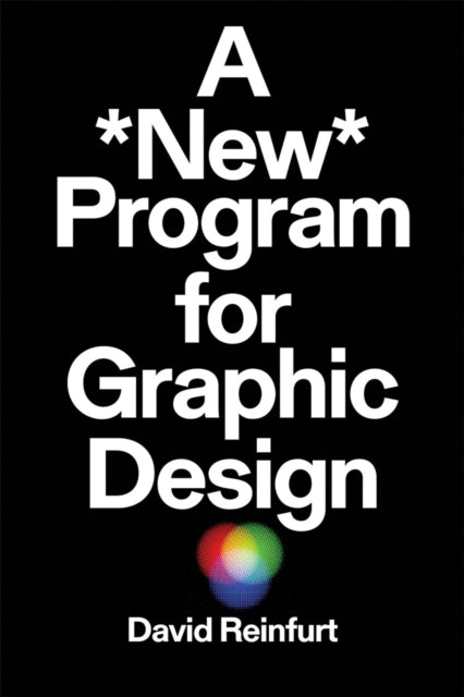 A New Program for Graphic Design-9781941753217