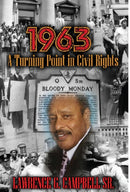 1963: A Turning Point in Civil Rights-9781941859773