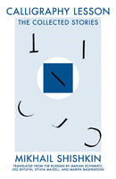 Calligraphy Lesson : The Collected Stories-9781941920039