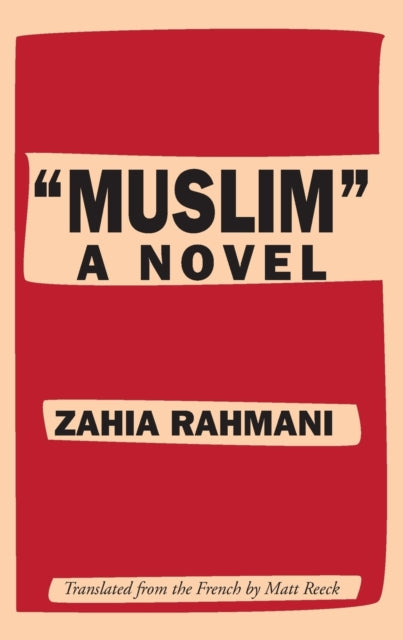 "Muslim" : A Novel-9781941920756