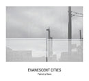 Evanescent Cities-9781942084860