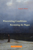 Preexisting Conditions - Recounting the Plague-9781942130765