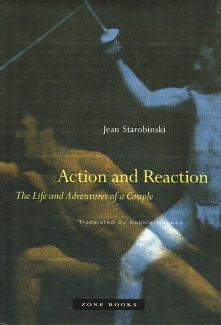 Action and Reaction : The Life and Adventures of a Couple-9781942130956