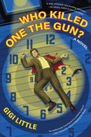 Who Killed One the Gun?-9781942436676
